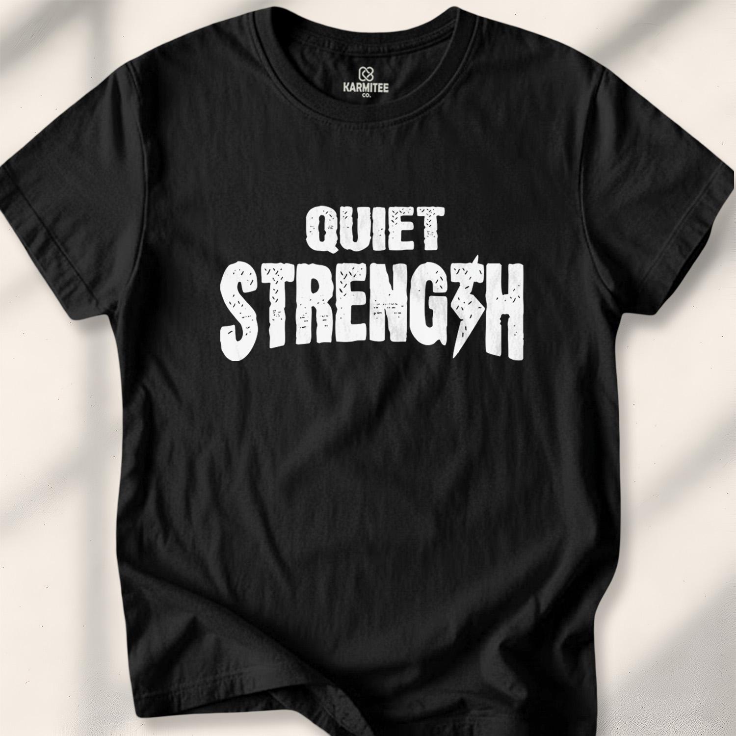 Quiet Strength T-shirt - Black