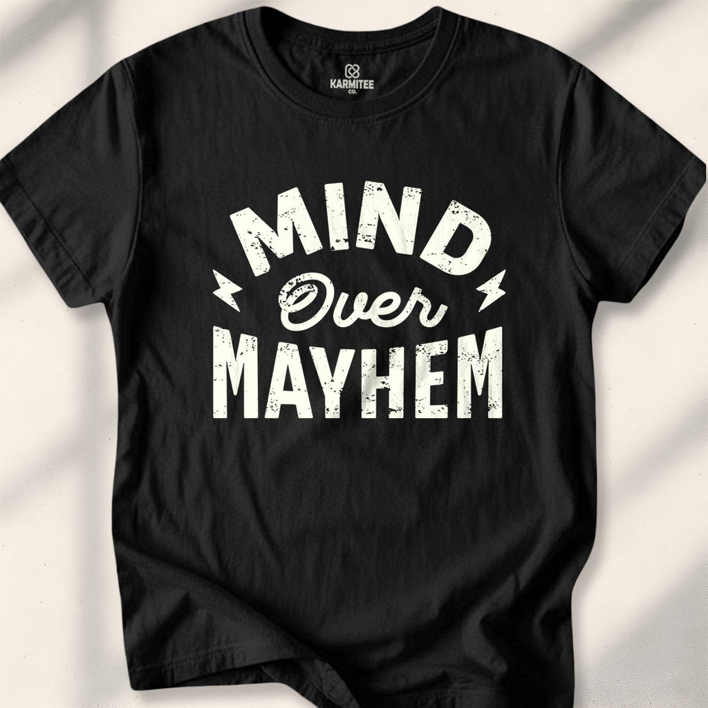 Mind Over Mayhem T-shirt - Black