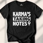 Karma’s Taking Notes T-shirt - Black