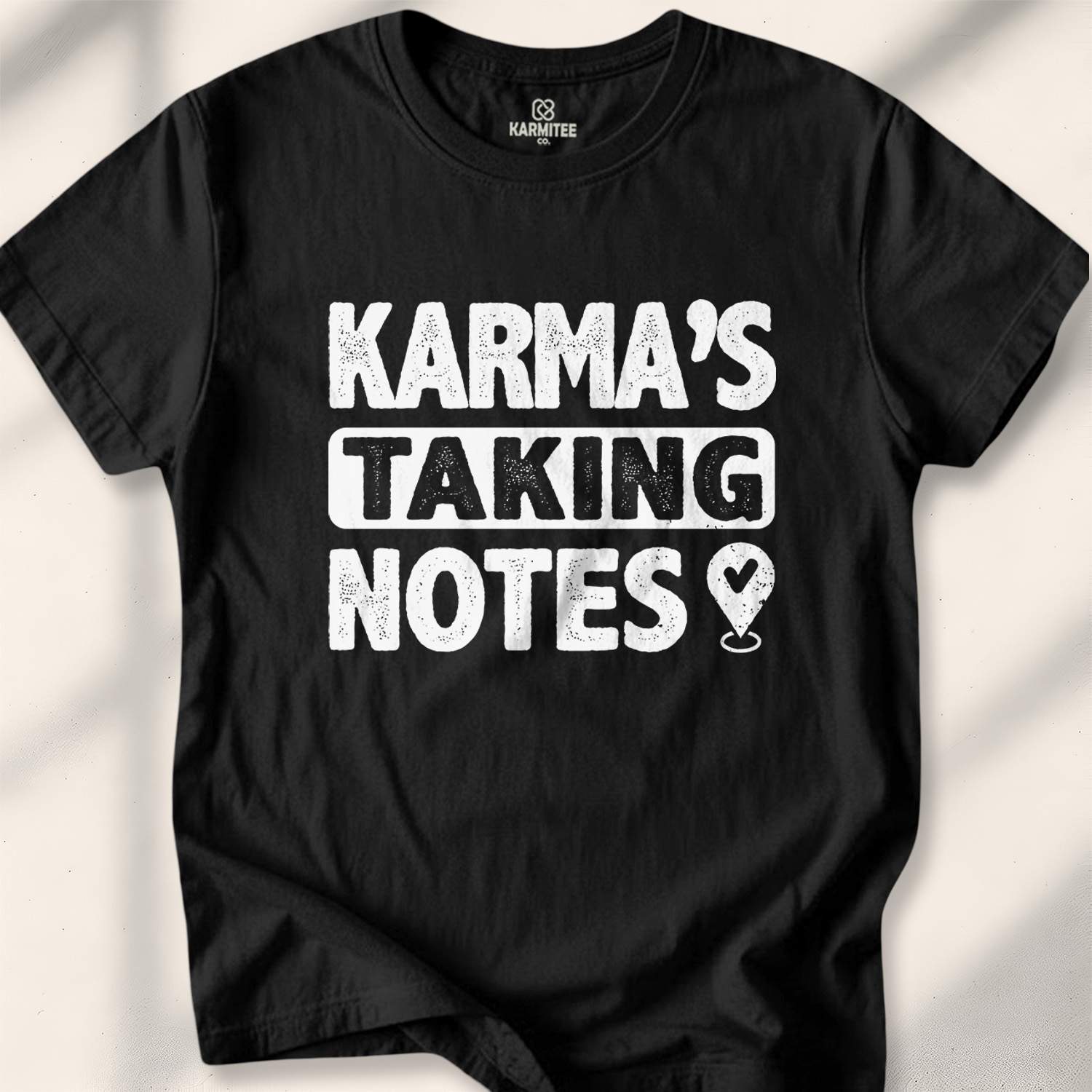 Karma’s Taking Notes T-shirt - Black