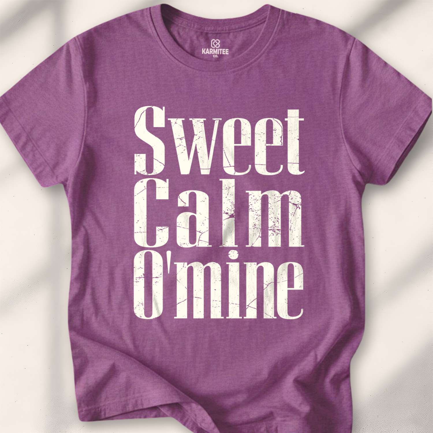 Sweet Calm O’ Mine T-shirt - Heather Maroon