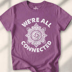 We Are all Connected T-shirt - Heather Maroon