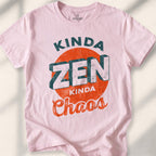 Kinda Zen Kinda Chaos T-shirt - Light Pink