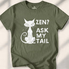 Zen Ask My Tail T-shirt - Military Green