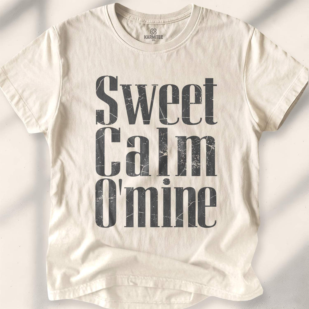 Sweet Calm O’ Mine T-shirt - Natural