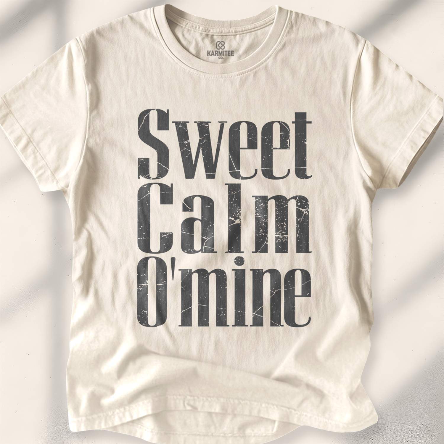 Sweet Calm O’ Mine T-shirt - Natural