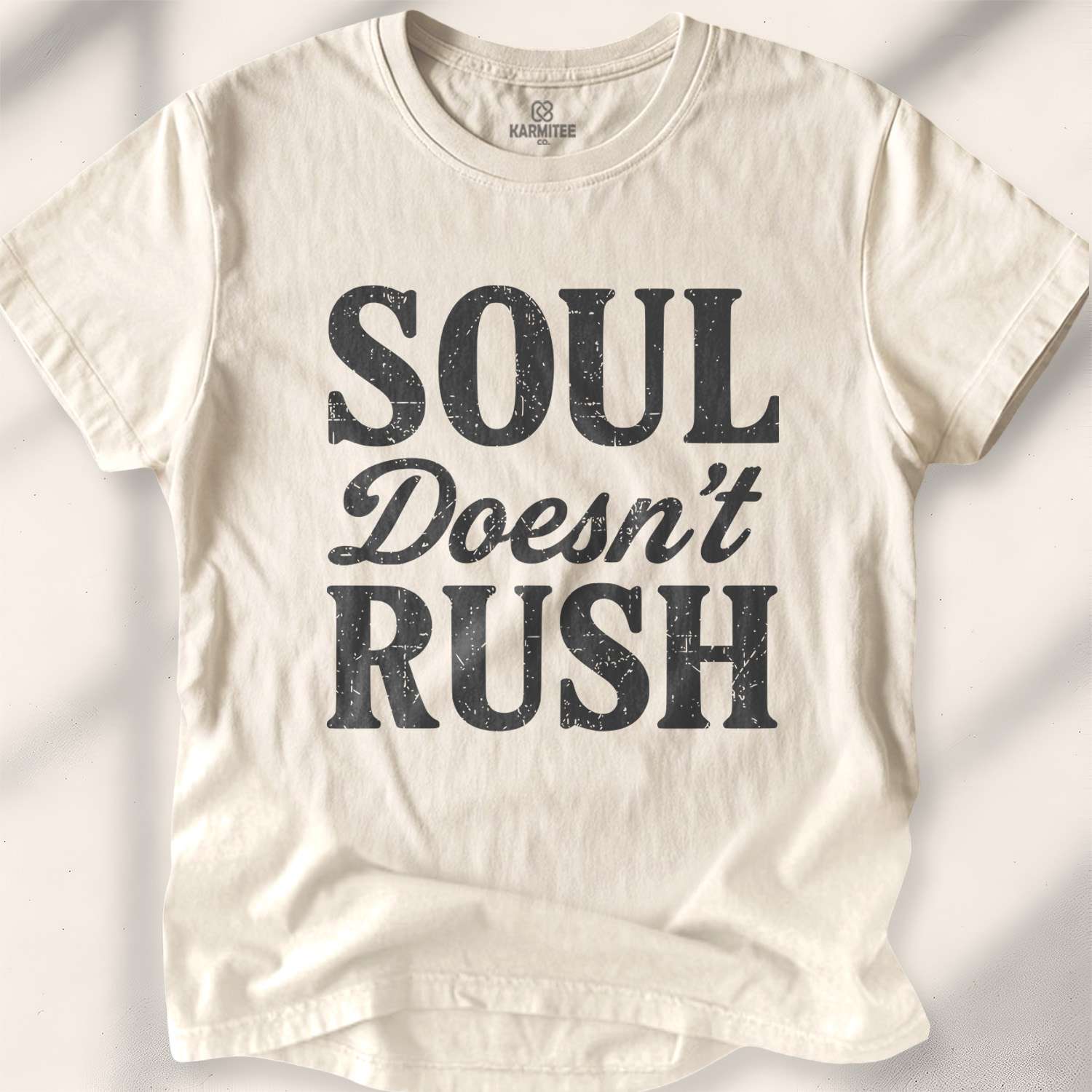 Soul Doesn'T Rush T-shirt - Natural