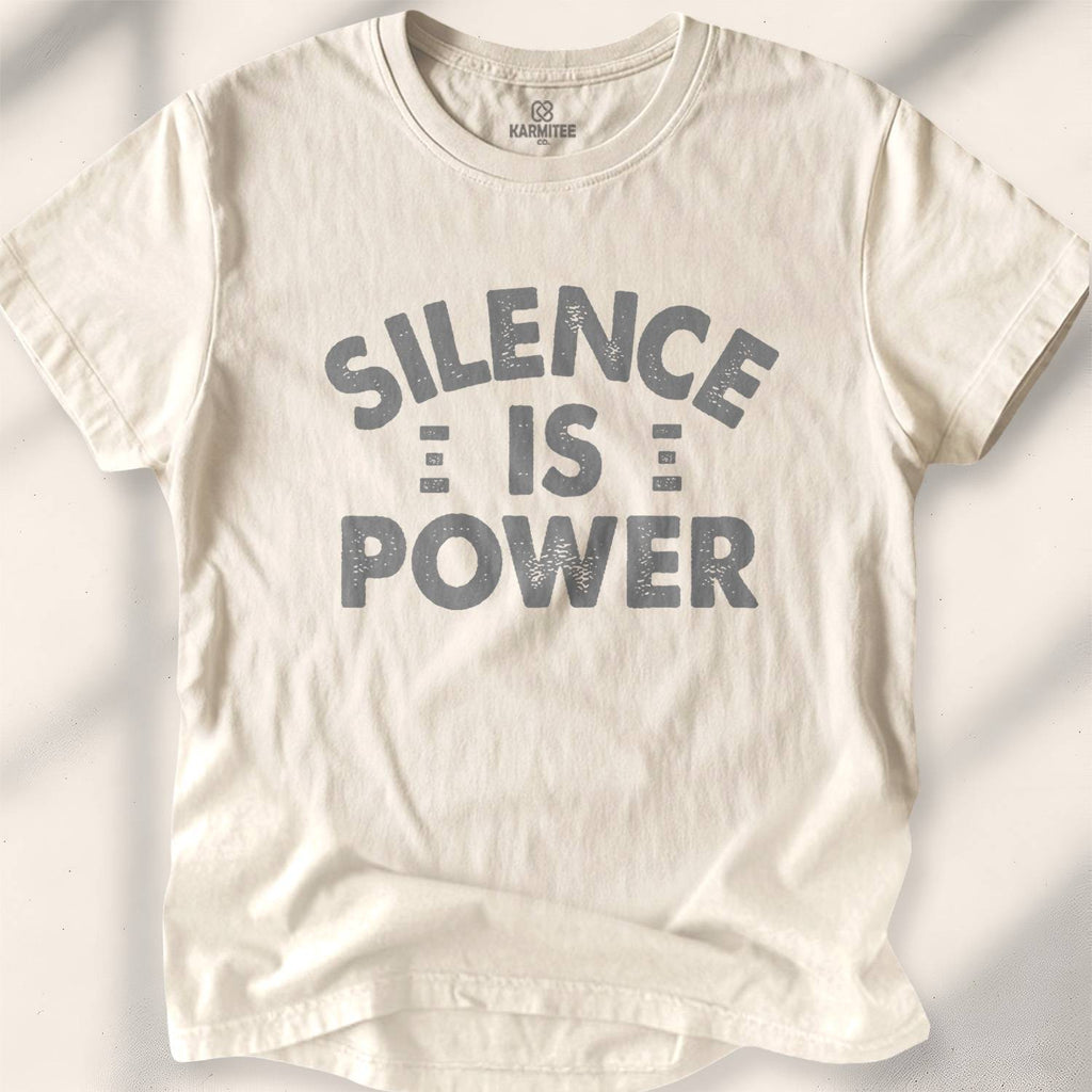 Silence Is Power T-shirt - Natural