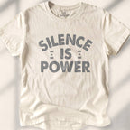 Silence Is Power T-shirt - Natural
