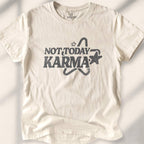 Not Today Karma T-shirt - Natural