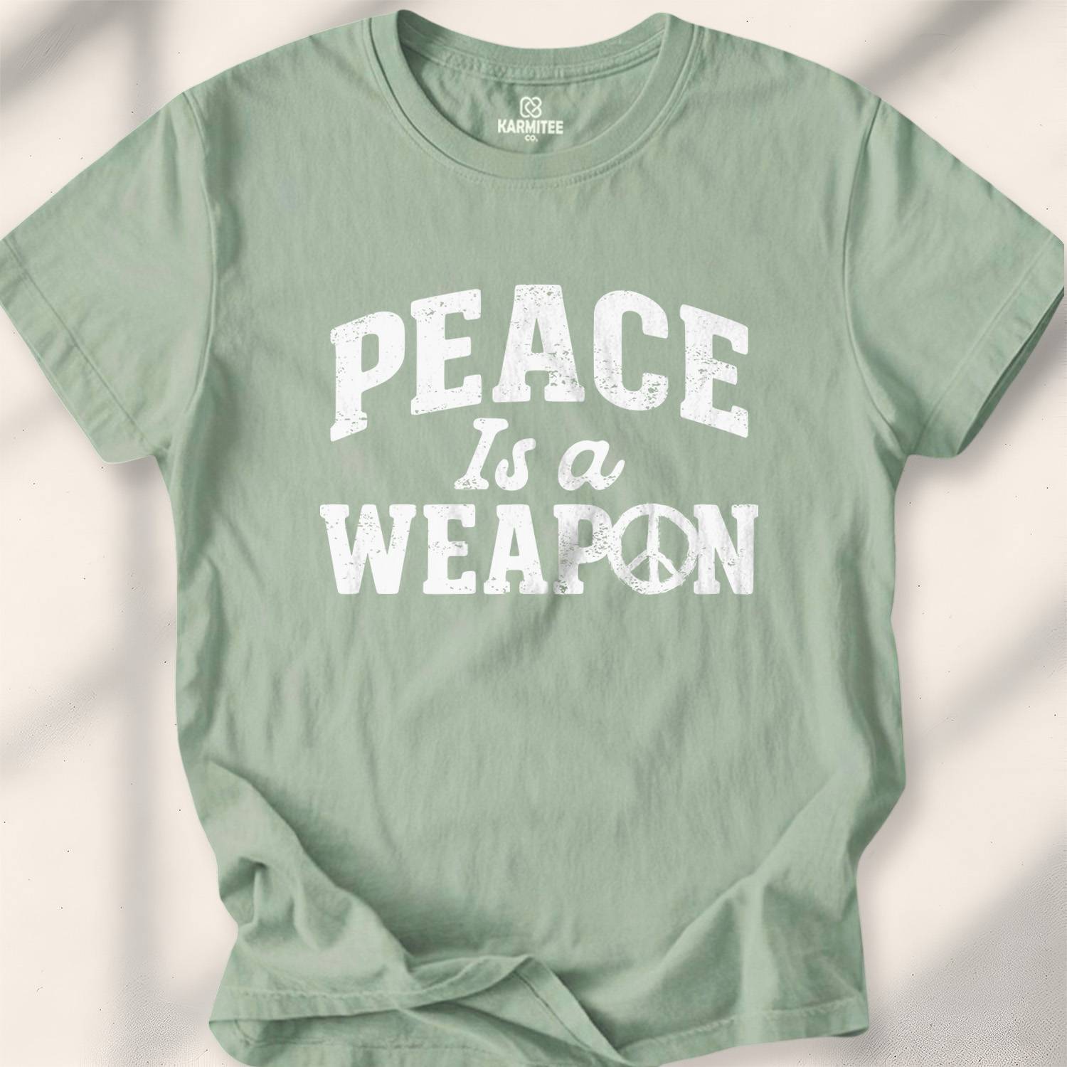Peace Is A Weapon T-shirt - Sage