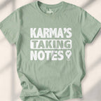 Karma’s Taking Notes T-shirt - Sage