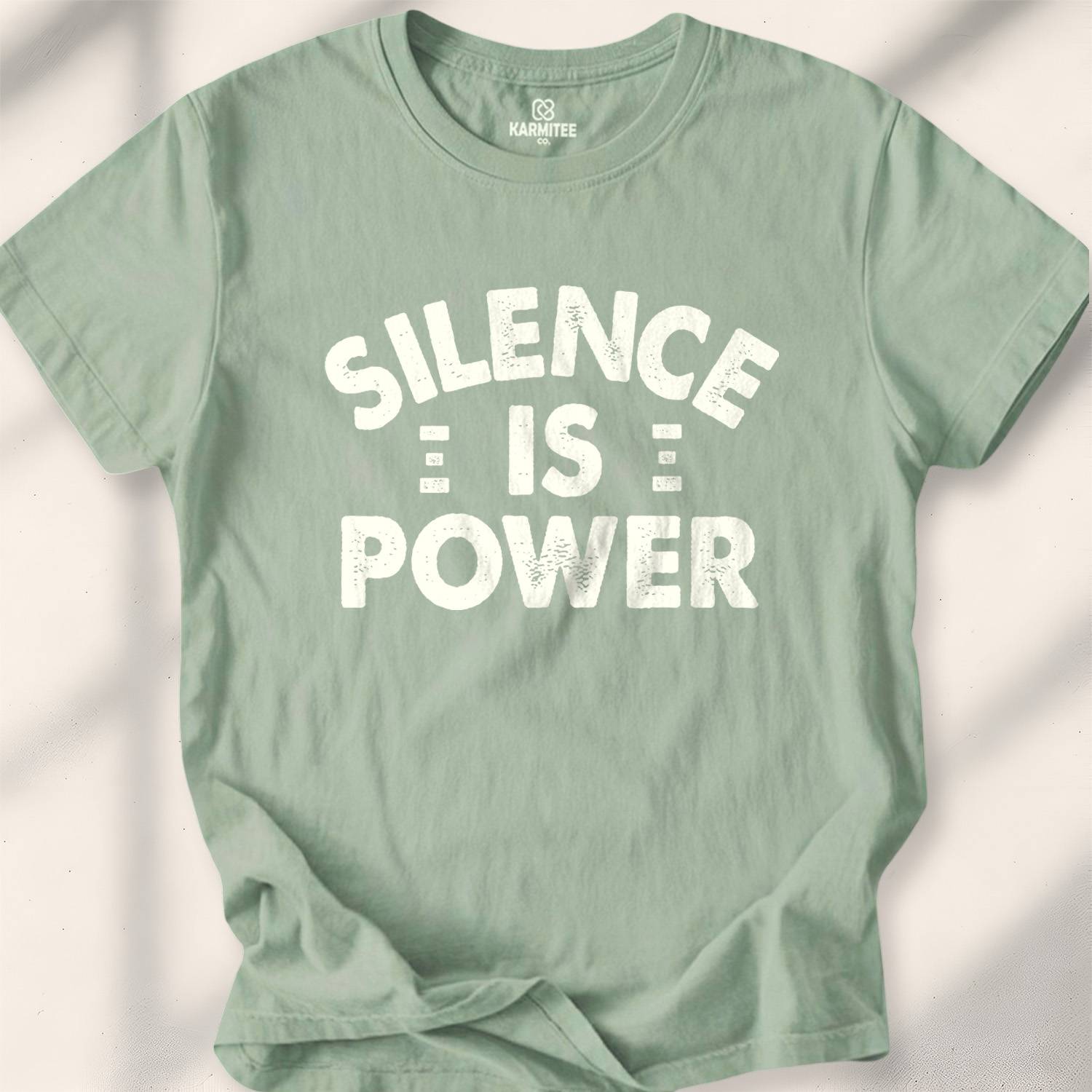 Silence Is Power T-shirt - Sage