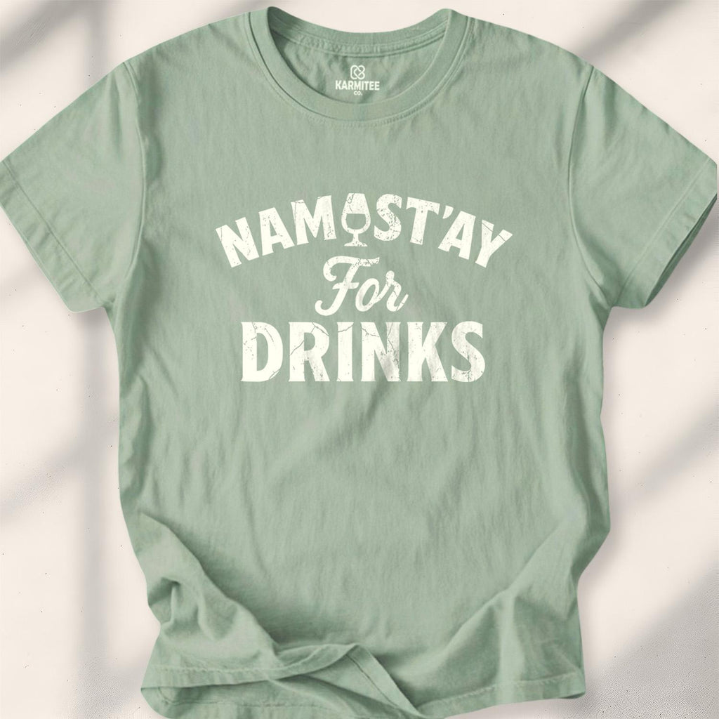 Namast'Ay For Drinks T-shirt - Sage