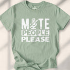 Mute People Please T-shirt - Sage