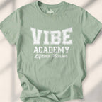 Vibe Accademy - Since Forever T-shirt - Sage