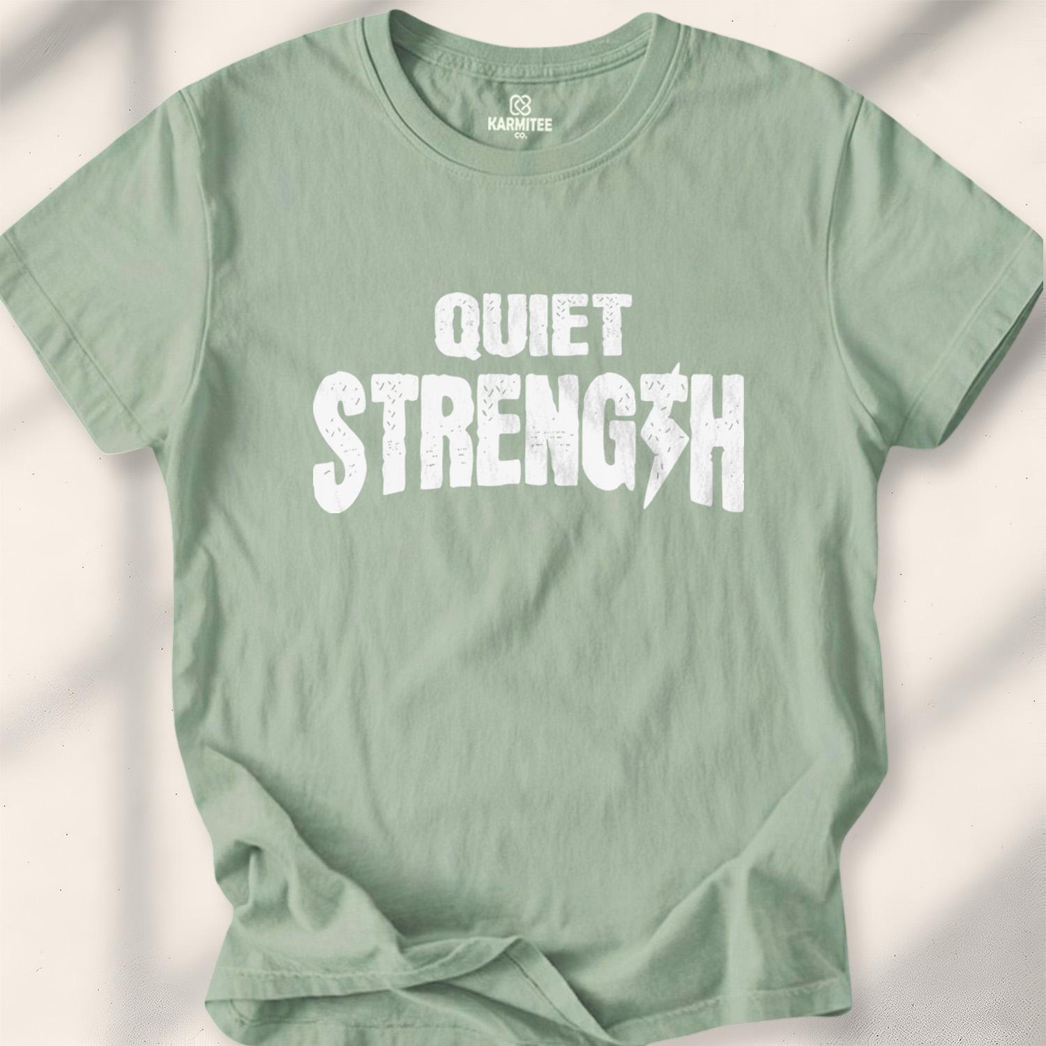 Quiet Strength T-shirt - Sage