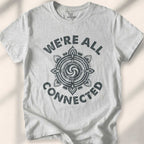 We Are all Connected T-shirt - Sport Grey