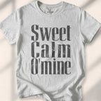 Sweet Calm O’ Mine T-shirt - Sport Grey