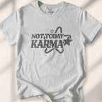 Not Today Karma T-shirt - Sport Grey