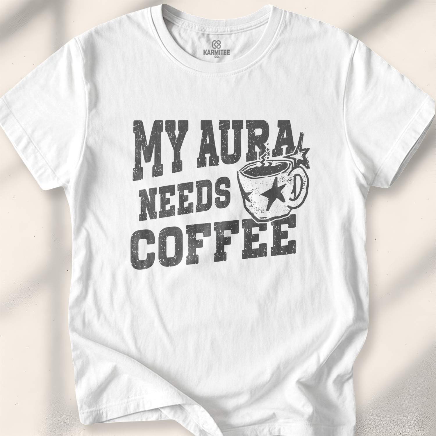 My Aura Needs Coffee T-shirt - White