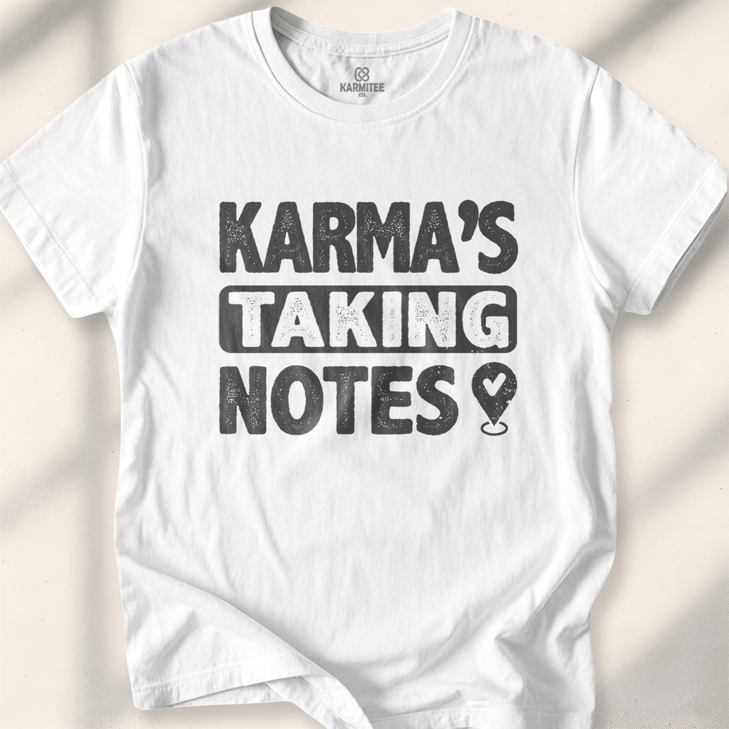 Karma’s Taking Notes T-shirt - White