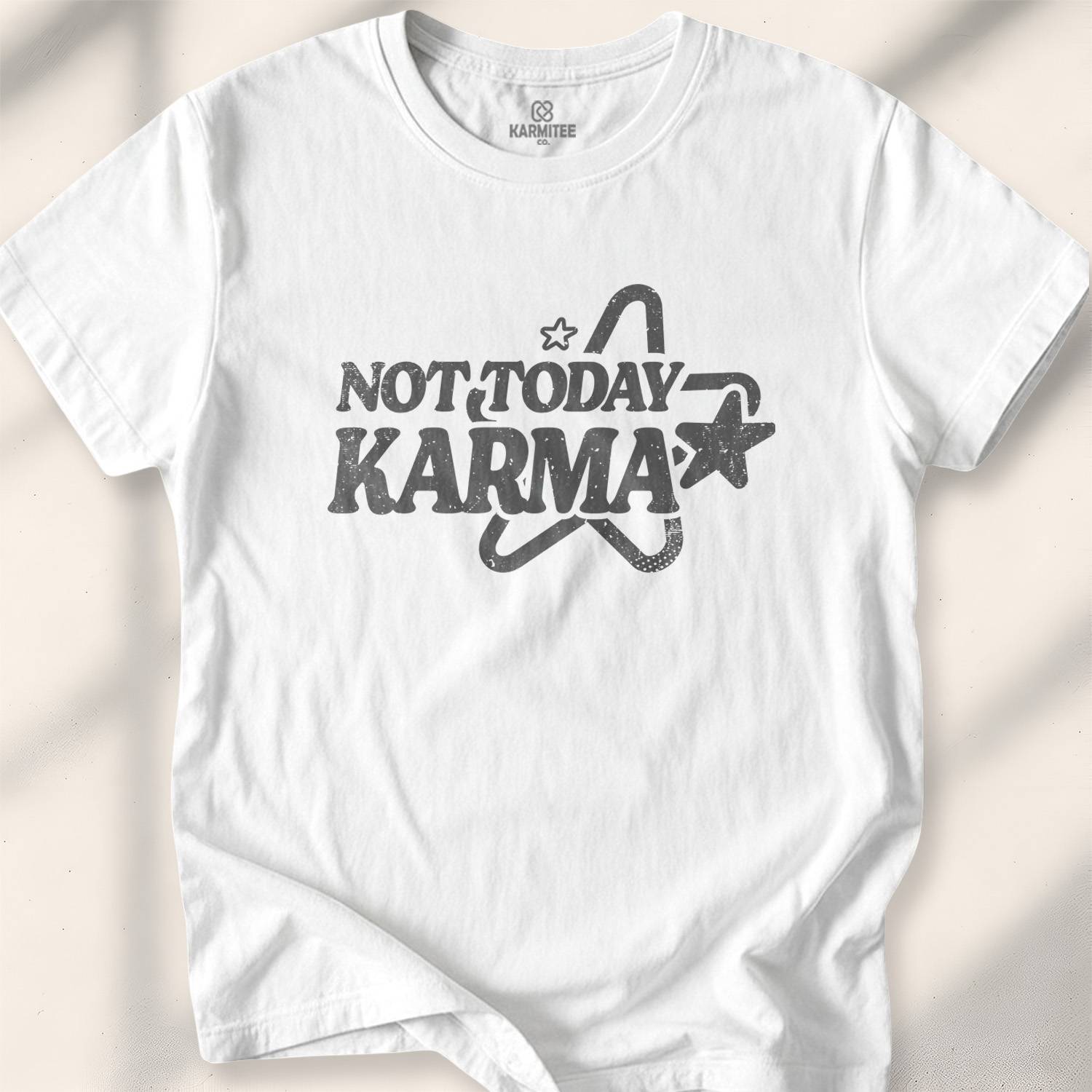 Not Today Karma T-shirt - White