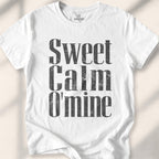 Sweet Calm O’ Mine T-shirt - White