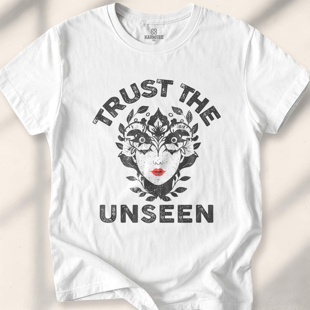 Trust The Unseen T-shirt - White