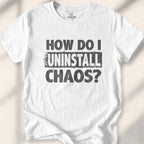 How Do I Uninstall Chaos T-shirt - White