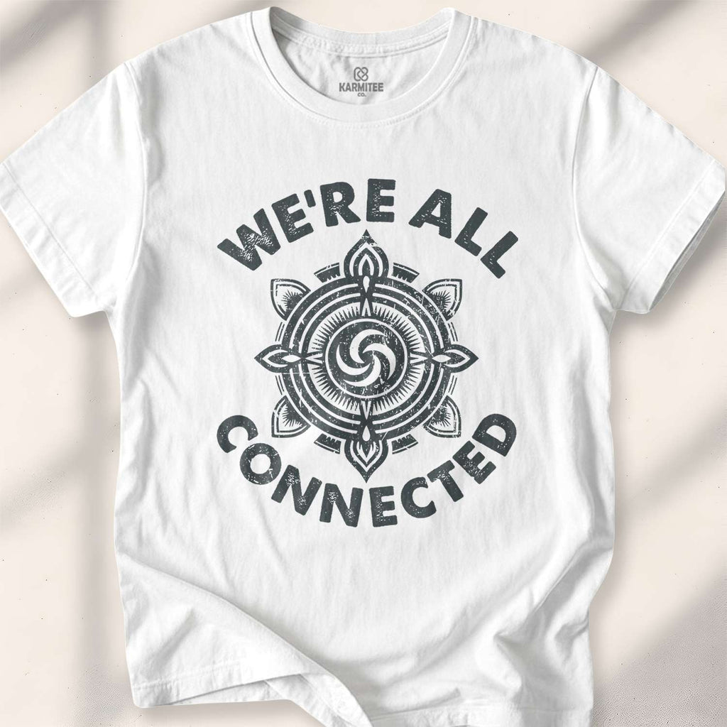 We Are all Connected T-shirt - White